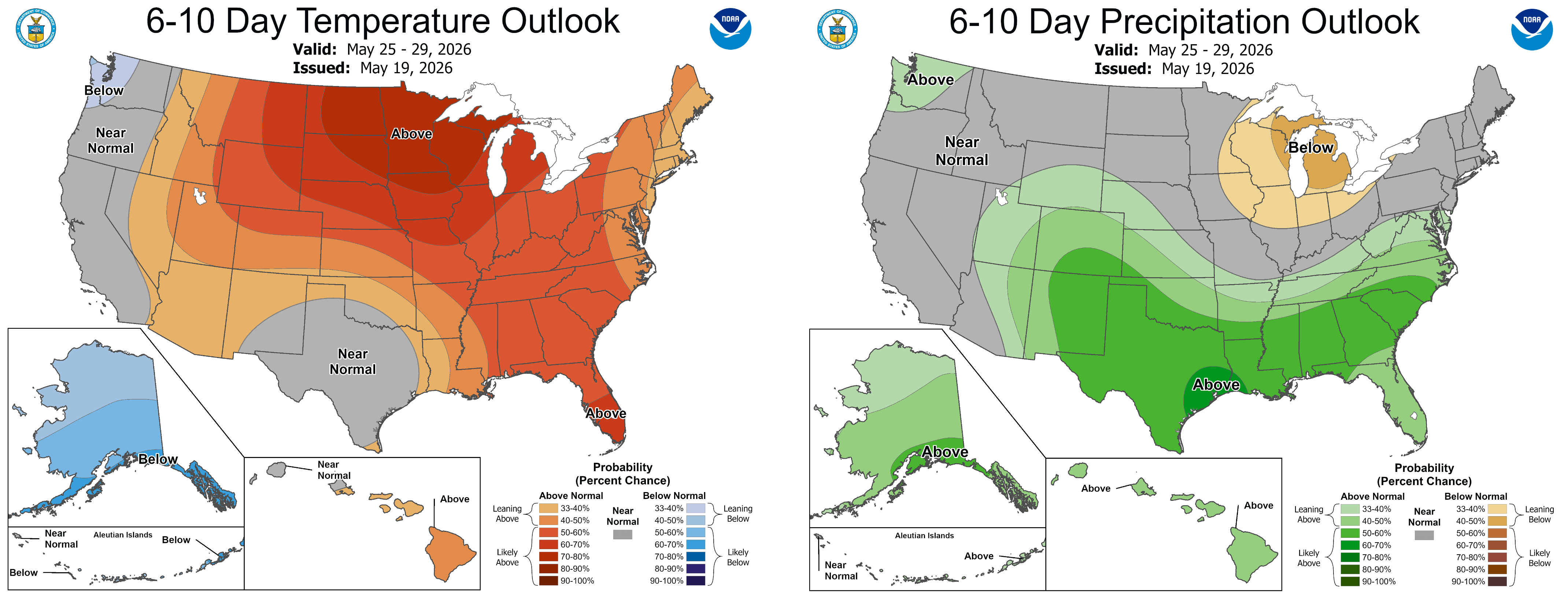 NOAA outlook maps showing the 6&ndash;10 day temperature and precipitation forecasts for May 25&ndash;29, 2026, with above-normal temperatures expected across most of the eastern and central United States and above-normal precipitation favored in the southern and southeastern regions.